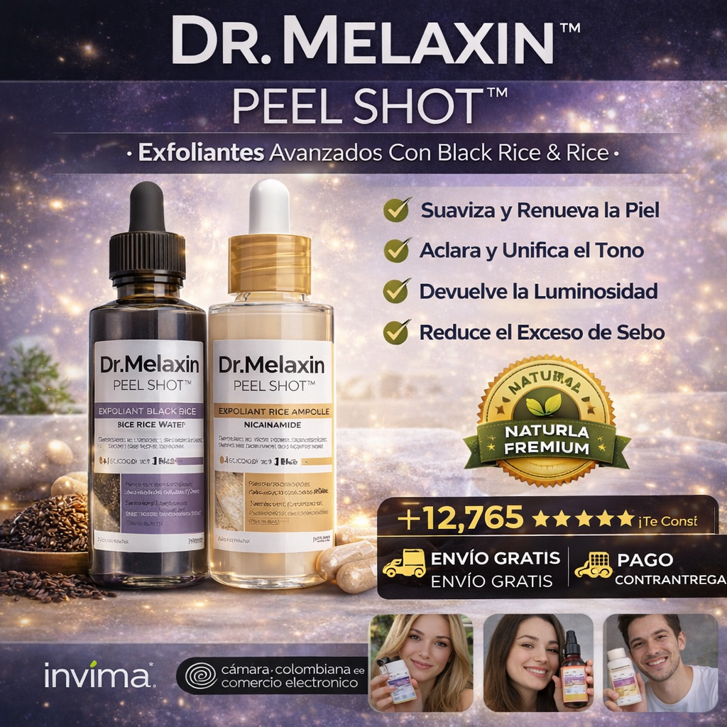 ✨ 2x1 Exclusivo: DR. MELAXIN PEEL SHOOT GLOW™ – Adiós Textura Irregular y Puntos Negros